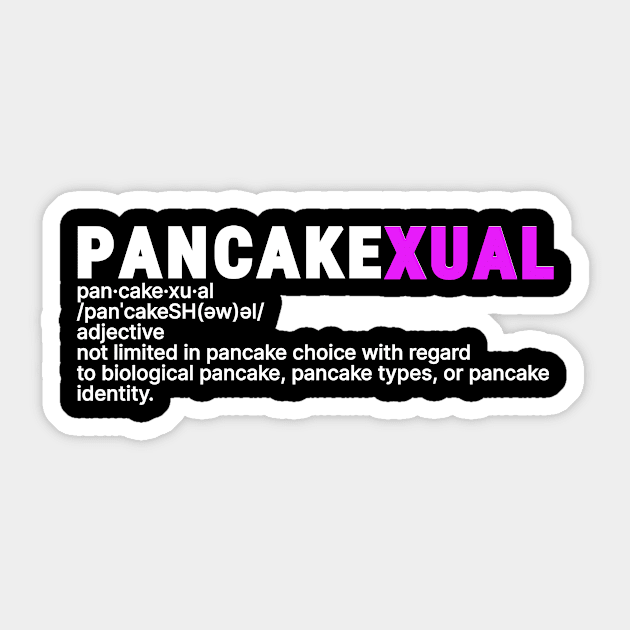 Pancakexual, pancake orientation. Sticker by A -not so store- Store